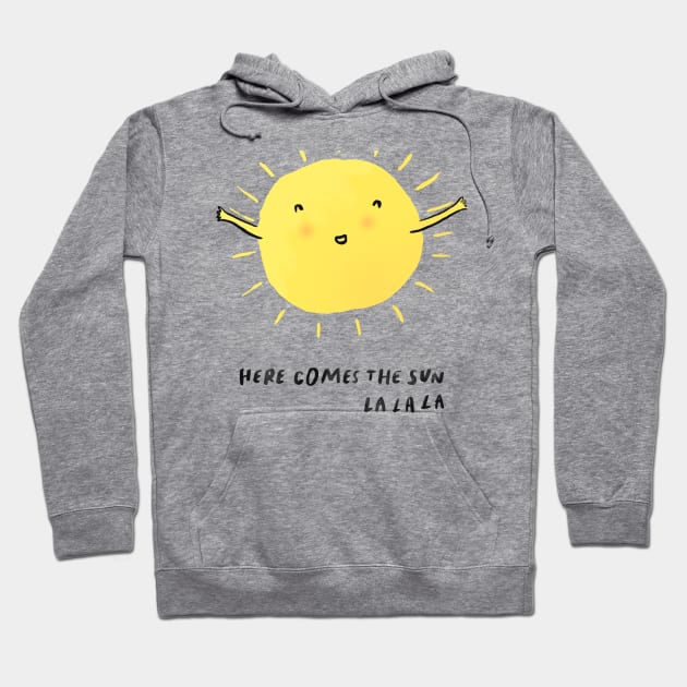 Here comes the sun, lalala - song Hoodie by MiaouStudio